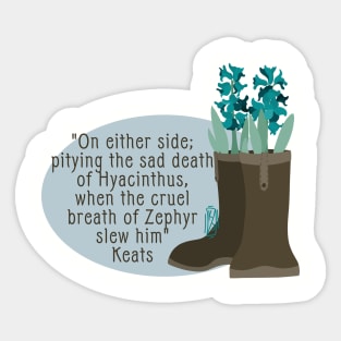 John Keats Sad Death Of Hyacinths Sticker